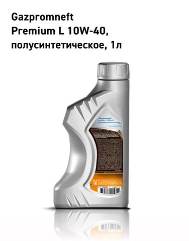 GAZPROMNEFT 2389907639 Масло моторное Premium l 10w-40 полусинтетическое 1 л 2389900124 - 2