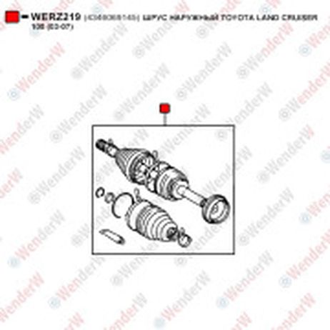 фото WENDERW WERZ219 Шрус наружный toyota land cruiser 100 (03-07) WENDERW WERZ219 Шрус наружный toyota land cruiser 100 (03-07)